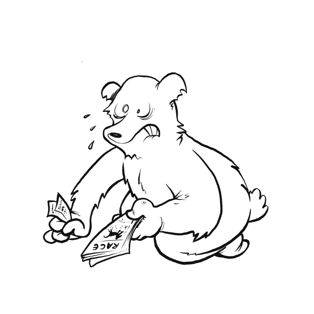 A brown grizzly bear with bulging eyes and gritted teeth sweats while tearing up racing tickets, in black and white.